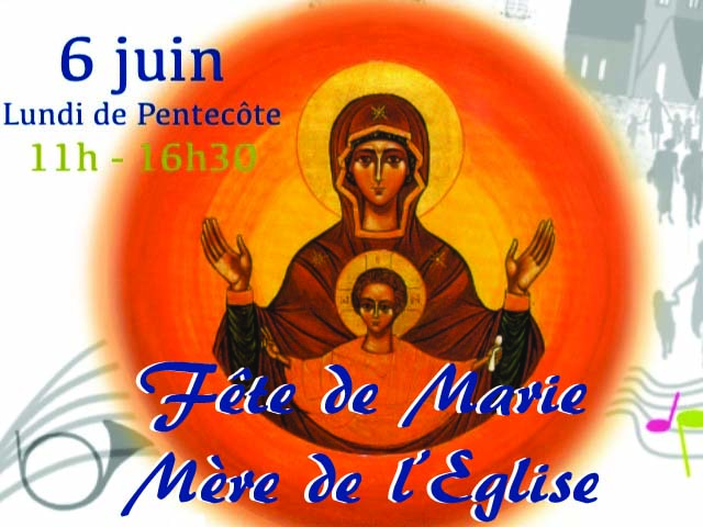 Fête De Marie Mère De Leglise 6 Juin Pôle Missionnaire Catholique De Fontainebleau 