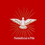 La Pentecôte sur le pôle