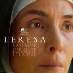 Le film « Teresa », un portrait de la sainte déplaisant