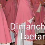 Ce dimanche, c&rsquo;est le dimanche de Laetare !